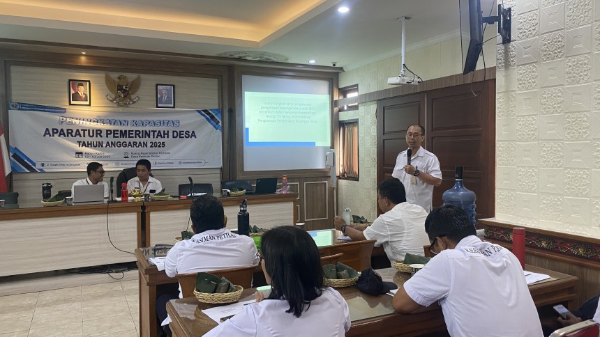 Pelatihan dan Peningkatan Kapasitas Aparatur Pemerintah Desa Kesiman Petilan Tahun Anggaran 2025