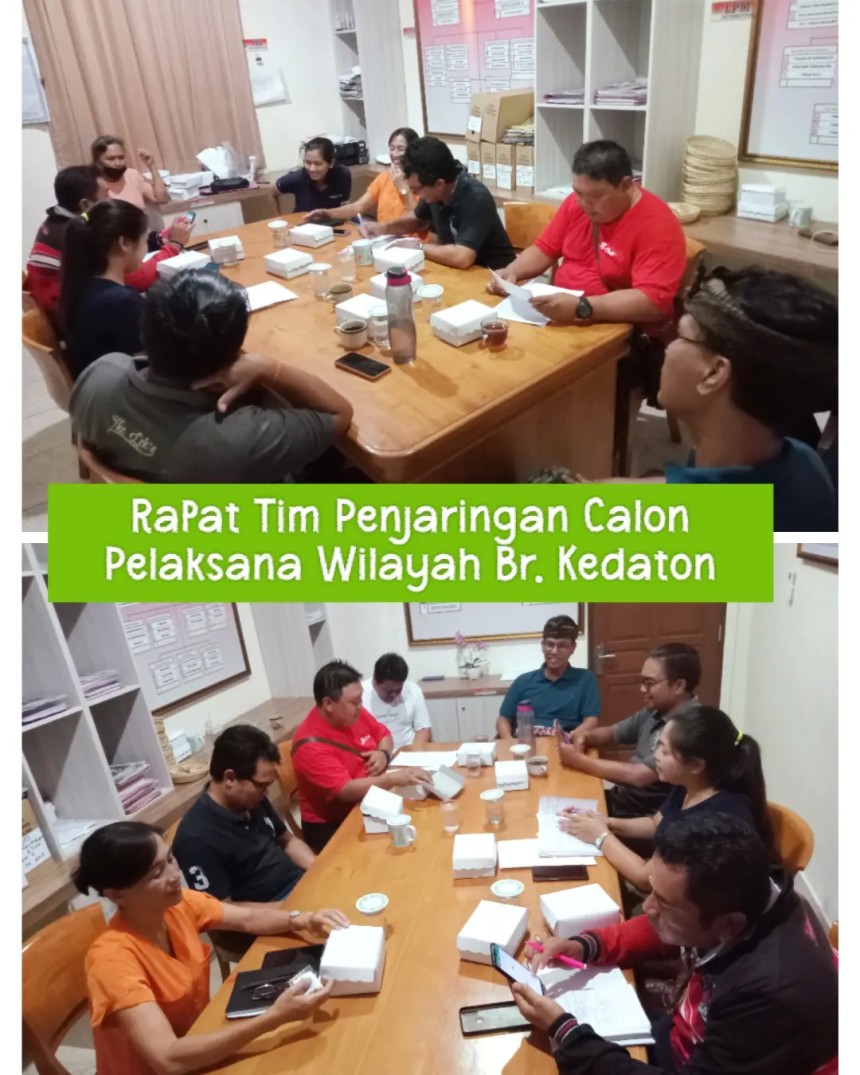 Rapat Tim Penjaringan Pelaksana Wilayah Br.  Kedaton Kesiman Petilan